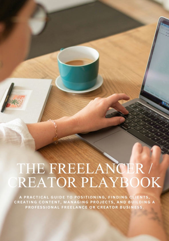 A practical guide to positioning, finding clients, creating content, managing projects, and building a professional freelance or creator business.